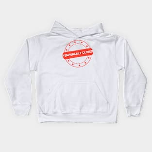 Temporarily Closed Stamp Icon Kids Hoodie